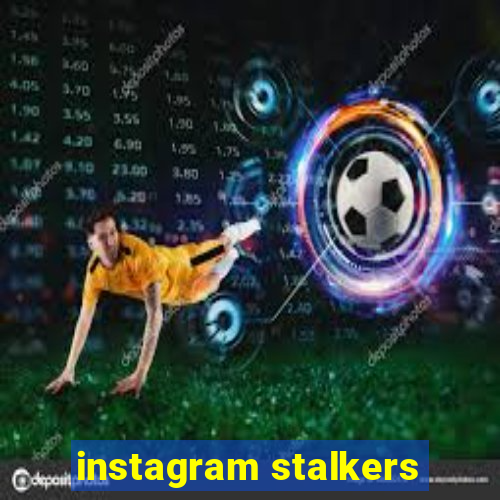 instagram stalkers